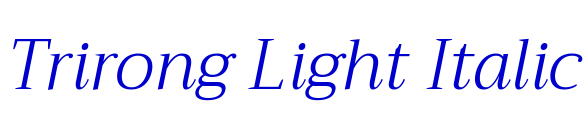 Trirong Light Italic font